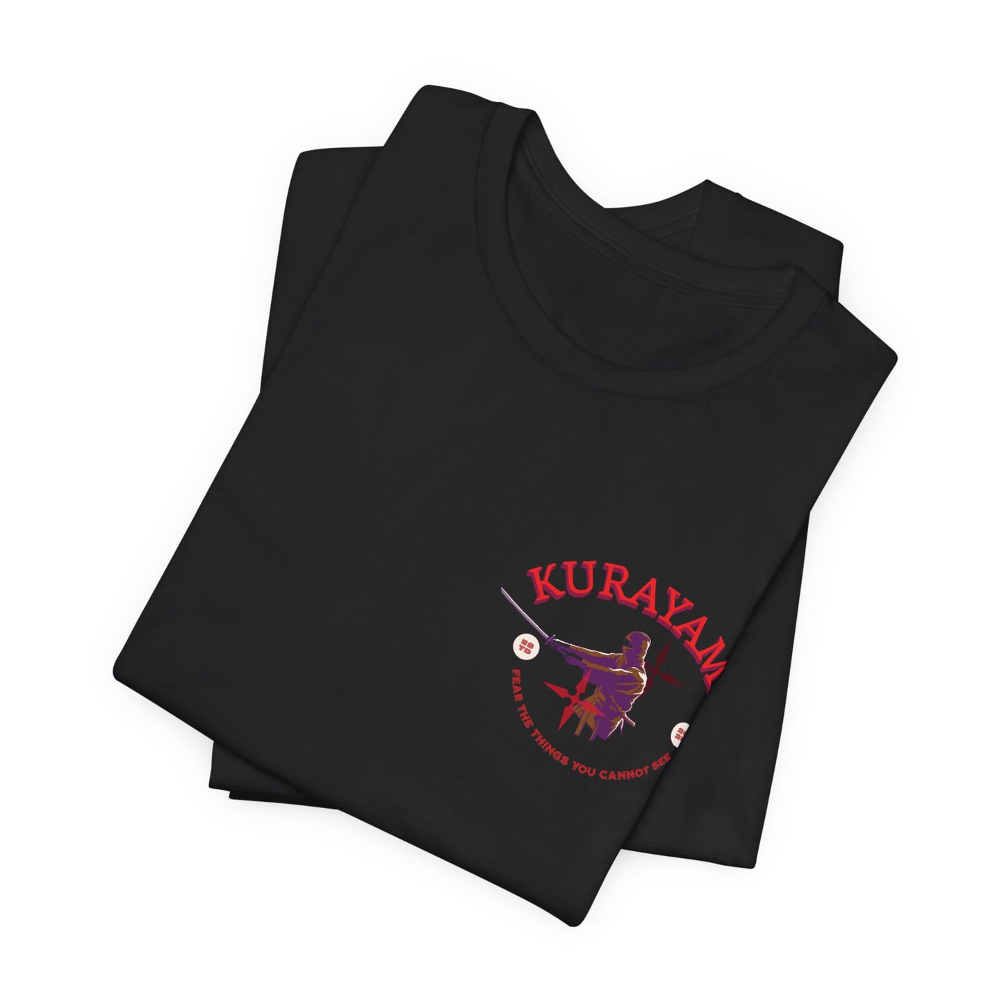 Kurayami Ninja T-Shirt – “Fear the Things You Cannot See” Shadow Warrior Tee