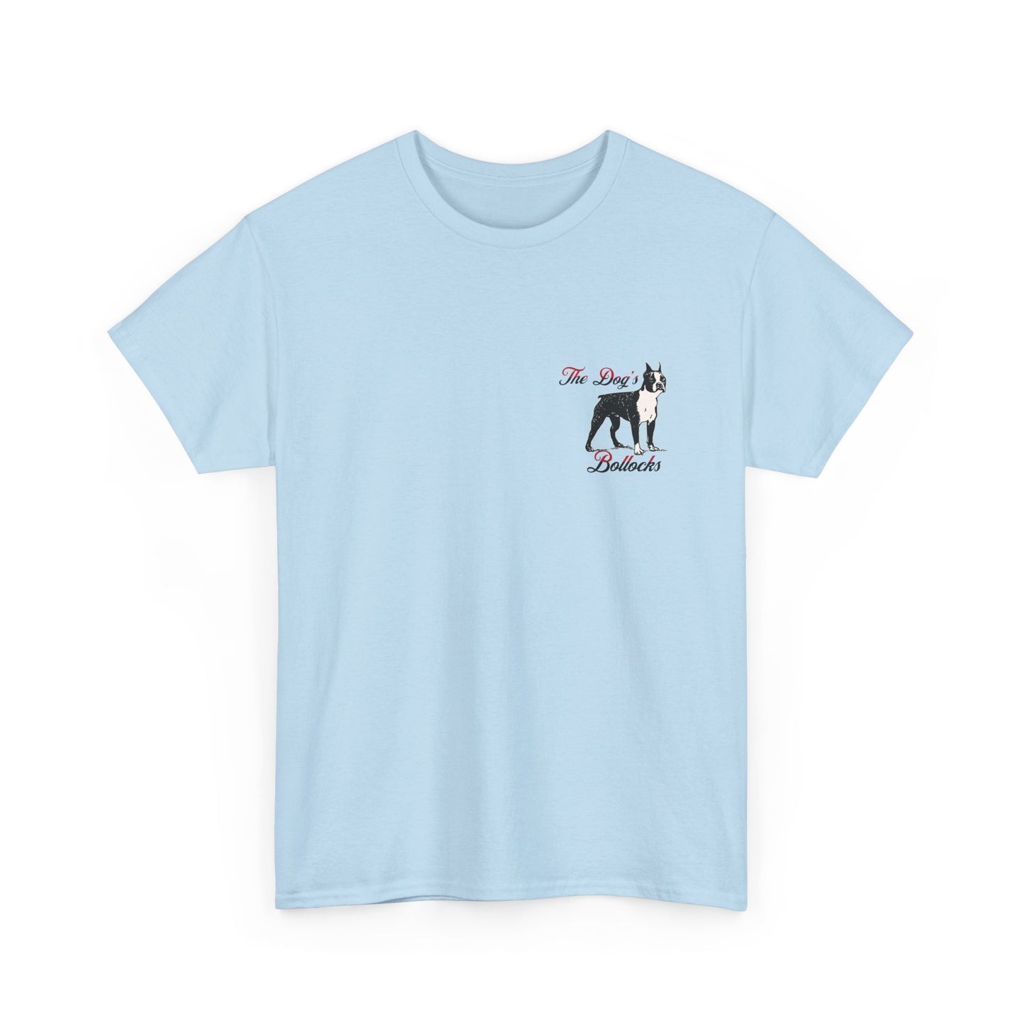 The Dog’s Bollocks T-Shirt – Funny UK Dog Lover Tee | Aesthetic Minimal Graphic T-Shirt