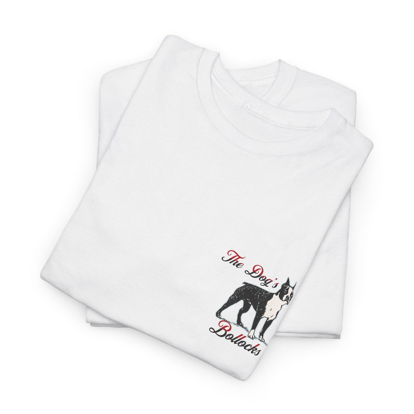 The Dog’s Bollocks T-Shirt – Funny UK Dog Lover Tee | Aesthetic Minimal Graphic T-Shirt