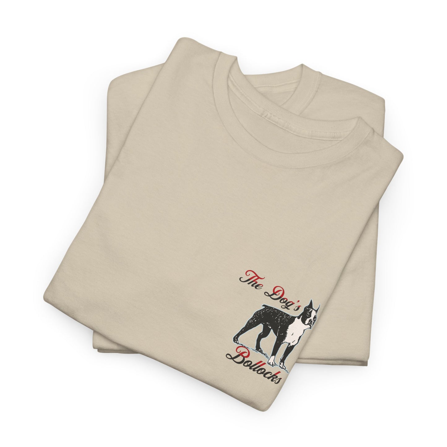 The Dog’s Bollocks T-Shirt – Funny UK Dog Lover Tee | Aesthetic Minimal Graphic T-Shirt