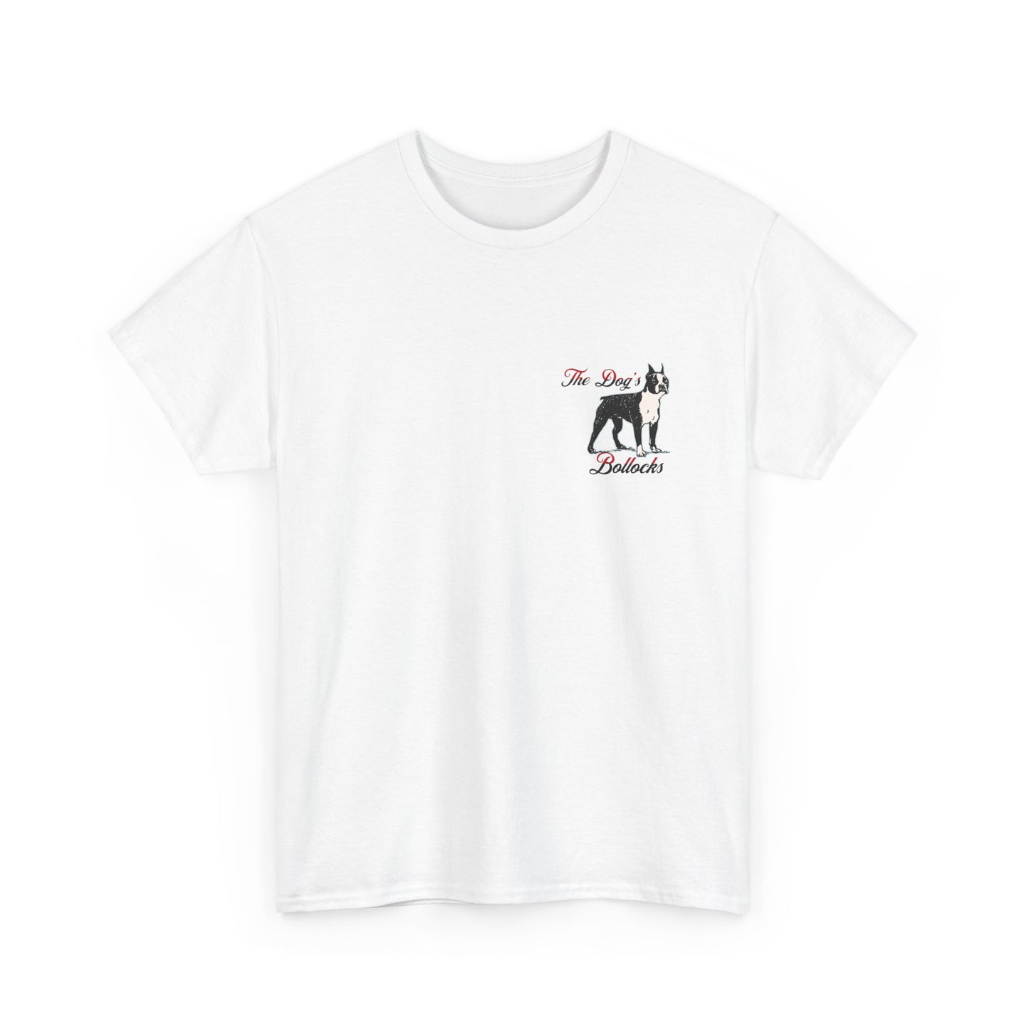 The Dog’s Bollocks T-Shirt – Funny UK Dog Lover Tee | Aesthetic Minimal Graphic T-Shirt
