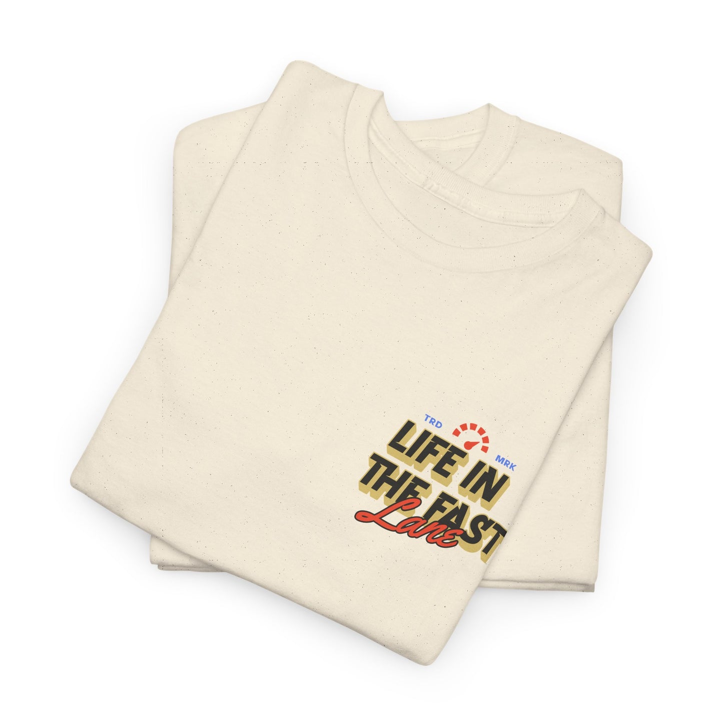 Life in the Fast Lane