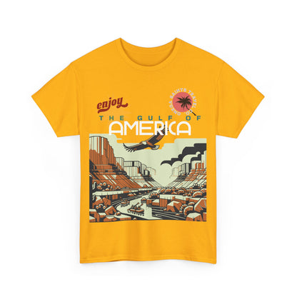 Welcome to the Gulf of America Printed T-Shirt – We Make Clothes, Not Maps Gold
